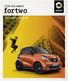 >> Το νέο smart. fortwo The urban original.