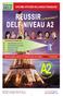 RÉUSSIR Le Nouveau DELF-Niveau A2 NOUVEAUX DIPLÔMES - CECRL - LEXIQUE 1. EDITIONS T TEGOS www.editionstegos.com