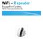 WiFi Repeater Εγχειρίδιο Χρήσης Οδηγίες Γρήγορης Εγκατάστασης