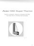 109C Super Thermo SUPER THERMAL- BREAK OPENING SYSTEM FOR MULTIPLE LOCKING MECHANISM