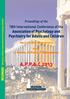 A.P.P.A.C 2013. 18th International Conference of the Association of Psychology and Psychiatry for Adults and Children. Proceedings of the