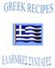 CONTENTS ΠΕΡΙΕΧΟΜΕΝΑ APPETISERS ΟΡΕΚΣΙΚΑ ΚΤΡΙΩ ΠΙΑΣΟ MAIN COURSE DESERTS ΓΛΤΚΑ 1) ΣΖΑΣΖΙΚΙ 1) TZATZIKI 2) MEATBALLS 2) ΚΕΦΣΕΔΑΚΙΑ 3) ΣΤΡΟΠΙΣΑΚΙΑ