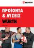 προϊοντα & ΛΥΣΕΙΣ WüRTH