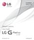 ΕΛΛΗΝΙΚΑ ENGLISH. Οδηγίες χρήσης User Guide LG-V480. www.lg.com MFL68624807 (1.0)