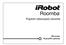 Roomba. Ροµπότ-ηλεκτρική σκούπα. 700 series Εγχειρίδιο χρήσης