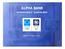 ALPHA BANK. Αποτελέσματα Α Τριμήνου 2003. Αθήνα 7 Μαίου 2003