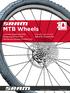 MTB Wheels. Instrukcja użytkownika MTB Brugervejledning til MTB Příručka pro uživatele horského kola. Εγχειρίδιο χρήστη ΜΤΒ Manual de utilizare MTB