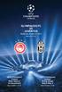 OLYMPIACOS FC VS. League Group Stage Match Day 3 Kick off time: 21:45. League Φάση Ομίλων 3η Αγωνιστική Ώρα έναρξης: 21:45