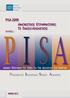 P I S A PISA 2009 ΑΝΑΓΝΩΣΤΙΚΟΣ ΕΓΓΡΑΜΜΑΤΙΣΜΟΣ: ΤΟ ΠΛΑΙΣΙΟ ΑΞΙΟΛΟΓΗΣΗΣ. Programme for International Student Assessment