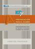 PREPARACIÓN EN LA ESCUELA LIBRO DEL PROFESOR PARA EL EXAMEN PREPARÁNDONOS PARA EL NIVEL A (A1&A2) EXAMEN DE ESPAÑOL