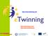 http://www.etwinning.net/ http://etwinning.sch.gr/ http://www.etwinning.gr/