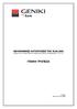 ΟΙΚΟΝΟΜΙΚΕΣ ΚΑΤΑΣΤΑΣΕΙΣ ΤΗΣ 30.06.2005 (Σύµφωνα µε τα ιεθνή Πρότυπα Χρηµατοοικονοµικής Πληροφόρησης.Π.Χ.Π.) ΓΕΝΙΚΗ ΤΡΑΠΕΖΑ