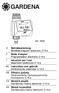 GARDENA Betriebsanleitung Mode d emploi Istruzioni per l uso NL Instructies voor gebruik GR Οδηγίες χρήσης CZ Návod k použití SK Návod na použitie