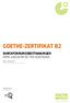 GOETHE-ZERTIFIKAT B2 DURCHFÜHRUNGSBESTIMMUNGEN ΟΡΟΙ ΔΙΕΞΑΓΩΓΗΣ ΤΗΣ ΕΞΕΤΑΣΗΣ. Stand: 1. Oktober 2014 Τελευταία ενημέρωση: 1 Οκτωβρίου 2014