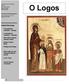 O Logos 1... Inside this Issue. Ecclesiastical Calendar January. Ecclesiastical Calendar February. Ask Father Andrew January events