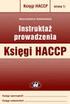 Księgą GHP / GMP. System Zarządzania Bezpieczeństwem Żywności Według Codex Alimentarius w Zakresie Produkcji i Dystrybucji Artykułów Spożywczych