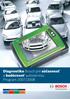 Diagnostika Bosch pre súčasnosť a budúcnosť autoservisu Program 2007/2008. Vybavenie autoservisov. Technické poradenstvo. Software ESI[tronic]