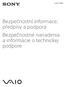 (1) Bezpečnostní informace, předpisy a podpora Bezpečnostné nariadenia a informácie o technickej podpore