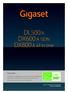 Gigaset DX800A all in one, DX600A ISDN şi DL500A partenerul dvs. perfect