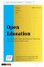 Open Education - The Journal for Open and Distance Education and Educational Technology Volume 7, Number 1, 2011 Section one. Open Education ISSN: