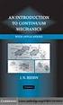 A Summary Of Linear Continuum Mechanics 1. a b = a i b i = a b cos θ. det A = ɛ ijk A 1i A 2j A 3k. e 1 e 2 e 3 a b = ɛ ijk a j b k e i =