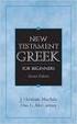 Croy Lesson 23. Greek Verbs. Greek Verbs. Greek Verbs. Greek Verbs. Greek Verbs TENSE VOICE MOOD PERSON NUMBER. TENSE => KIND of action