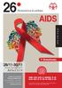 AIDS. 28/11-30/11 Divani Caravel Ηotel Αθήνα Πανελλήνιο Συνέδριο. 1 η Ανακοίνωση.  Γραμματεία Συνεδρίου Focus on Health E.Π.Ε.