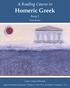A Reading Course in. Homeric Greek. Book 2. Third Edition. Leslie Collins Edwards
