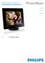 PhotoAlbum. Εγχειρίδιο χρήσης. Register your product and get support at SPH8408 SPH8428 SPH8528