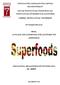 ΤΜΗΜΑ ΤΕΧΝΟΛΟΓΙΑΣ ΤΡΟΦΙΜΩΝ «Ο ΡΟΛΟΣ ΤΩΝ SUPERFOOD ΣΤΗ ΔΙΑΤΡΟΦΗ ΤΟΥ ΑΝΘΡΩΠΟΥ»