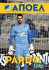 ΑΠΟΕΛ APOEL FC OFFICIAL MATCH PROGRAMME #24 ΑΕΚ :00 Στάδιο ΓΣΠ Ο ΑΝΤΙΠΑΛΟΣ ΑΕΚ ΛΑΡΝΑΚΑΣ. προϊστορια ΑΠΟΕΛ Vs ΑΕΚ. Pardo ΣΥΝΕΝΤΕΥΞΗ.