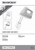 HAND MIXER SHM 300 B1 HAND MIXER ΜΙΞΕΡ ΧΕΙΡΟΣ. Οδηүίες χρήσης. Operating instructions HANDMIXER. Bedienungsanleitung IAN