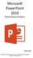 Microsoft PowerPoint 2010 Πανεπιστήμιο Κύπρου