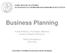 Business Planning. Ιωσήφ Αλβέρτης, Υποψήφιος Διδάκτωρ Ιωάννης Ψαρράς, Καθηγητής. Παίγνια Αποφάσεων