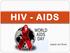 HIV - AIDS ΔΗΜΟΣ ΒΑΓΓΕΛΗΣ