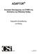 ADAPTOR. Λογισµικό Προσαρµογής του ETABS στις Απαιτήσεις της Ελληνικής Πράξης. Εγχειρίδιο Επαλήθευσης για Πλάκες