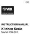 LET S LIVE TOGETHER INSTRUCTION MANUAL. Kitchen Scale Model: KW-301