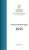 Ειδικός Λογαριασμός Κονδυλίων Έρευνας. research.upatras.gr. Ετήσιος Απολογισμός. Πάτρα, Αύγουστος 2016