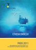 ΕΤΗΣΙΑ ΕΚΘΕΣΗ ΡΑΕΚ 2011 ΠΕΡΙΛΑΜΒΑΝΕΙ ΚΑΙ ΤΗΝ ΕΤΗΣΙΑ ΕΚΘΕΣΗ 2011 ΤΟΥ ΔΙΑΧΕΙΡΙΣΤΗ ΣΥΣΤΗΜΑΤΟΣ ΜΕΤΑΦΟΡΑΣ (ΔΣΜ)