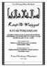 Ini adalah Kitab Perjanjian Al-Wasiyyah oleh Imam Besar Al-Imam Al-A'zam Abu Hanifah, Rahmatullah 'Alaih, semoga Allah merahmatinya.