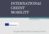 INTERNATIONAL CREDIT MOBILITY. Erasmus Office Technical University of Crete