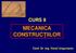 CURS 9 MECANICA CONSTRUCŢIILOR