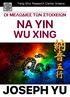 ΟΙ ΜΕΛΩΔΙΕΣ ΤΩΝ ΣΤΟΙΧΕΙΩΝ NA YIN WU XING