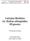 Latvijas Skolēnu 62. fizikas olimpiādes III posms