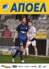 APOEL FC ΤΗΕ OFFICIAL MATCH PROGRAMME # 37. Vs ΑΕΚ Λάρνακας :00 ΣΥΝΕΝΤΕΥΞΗ. Agustín. Farías ΑΝΤΙΠΑΛΟΣ ΑΕΚ ΛΑΡΝΑΚΑΣ