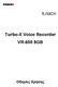 Turbo-X Voice Recorder VR-600 8GB