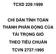 TCXD 229:1999 CHỈ DẪN TÍNH TOÁN THÀNH PHẦN ĐỘNG CỦA TẢI TRỌNG GIÓ THEO TIÊU CHUẨN TCVN 2737:1995