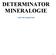 DETERMINATOR MINERALOGIE CAIET DE LABORATOR