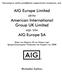 AIG Europe Limited στην American International Group UK Limited και την AIG Europe SA