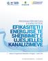 EFIKASITETI I ENERGJISË TE ShËRbIMET E ujësjellës KANALIzIMEVE